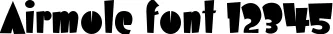 Dynamic Airmole Font Preview https://safirsoft.com