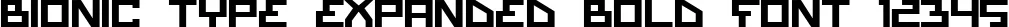 Dynamic Bionic Type Expanded Bold Font Preview https://safirsoft.com