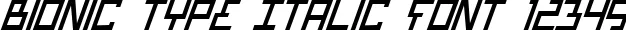 Dynamic Bionic Type Italic Font Preview https://safirsoft.com