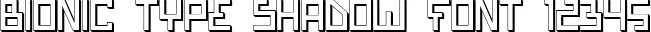 Dynamic Bionic Type Shadow Font Preview https://safirsoft.com