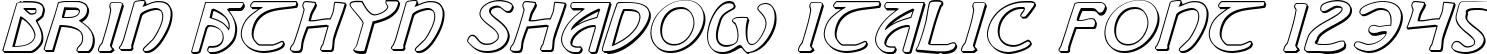 Dynamic Brin Athyn Shadow Italic Font Preview https://safirsoft.com