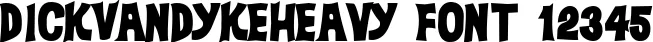 Dynamic DickVanDykeHeavy Font Preview https://safirsoft.com