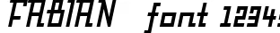 Dynamic FABIAN   Font Preview https://safirsoft.com