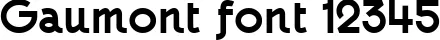 Dynamic Gaumont Font Preview https://safirsoft.com