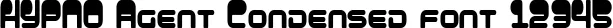 Dynamic HYPNO Agent Condensed Font Preview https://safirsoft.com