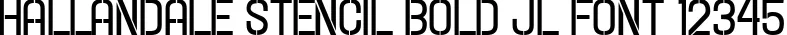 Dynamic Hallandale Stencil Bold JL Font Preview https://safirsoft.com
