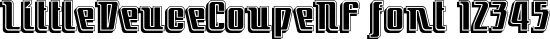 Dynamic LittleDeuceCoupeNF Font Preview https://safirsoft.com