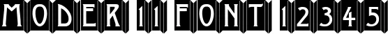 Dynamic MODER 11 Font Preview https://safirsoft.com
