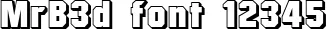 Dynamic MrB3d Font Preview https://safirsoft.com