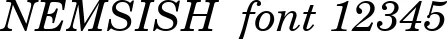 Dynamic NEMSISH  Font Preview https://safirsoft.com
