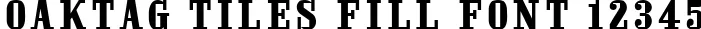 Dynamic Oaktag Tiles Fill Font Preview https://safirsoft.com
