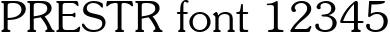 Dynamic PRESTR Font Preview https://safirsoft.com