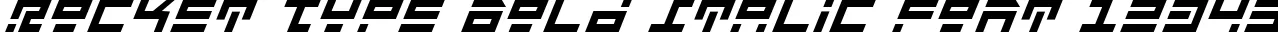 Dynamic Rocket Type Bold Italic Font Preview https://safirsoft.com