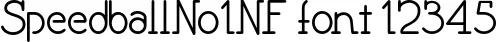 Dynamic SpeedballNo1NF Font Preview https://safirsoft.com