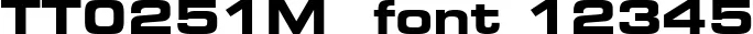 Dynamic TT0251M  Font Preview https://safirsoft.com