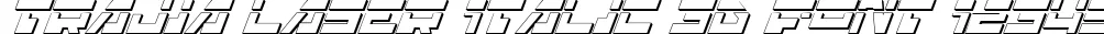 Dynamic Trajia Laser Italic 3D Font Preview https://safirsoft.com
