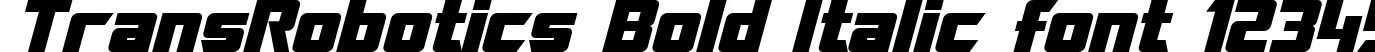 Dynamic TransRobotics Bold Italic Font Preview https://safirsoft.com