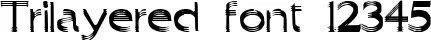 Dynamic Trilayered Font Preview https://safirsoft.com