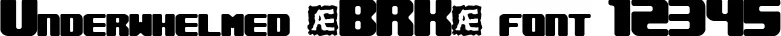 Dynamic Underwhelmed (BRK) Font Preview https://safirsoft.com