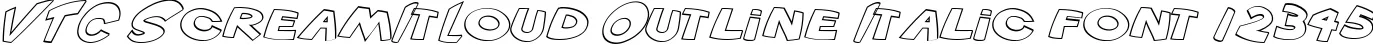 Dynamic VTC ScreamItLoud Outline Italic Font Preview https://safirsoft.com