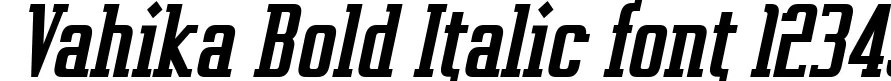 Dynamic Vahika Bold Italic Font Preview https://safirsoft.com