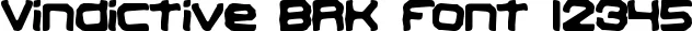 Dynamic Vindictive BRK Font Preview https://safirsoft.com