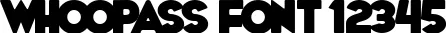 Dynamic WhoopAss Font Preview https://safirsoft.com