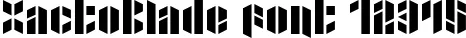Dynamic XactoBlade Font Preview https://safirsoft.com