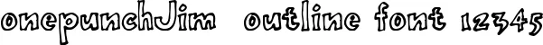 Dynamic onepunchJim  outline Font Preview https://safirsoft.com