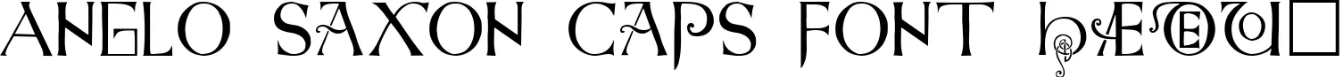 Dynamic Anglo Saxon Caps Font Preview https://safirsoft.com