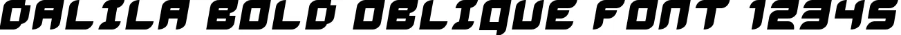 Dynamic Dalila Bold Oblique Font Preview https://safirsoft.com