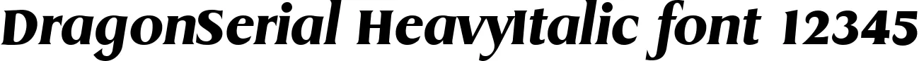 Dynamic DragonSerial HeavyItalic Font Preview https://safirsoft.com