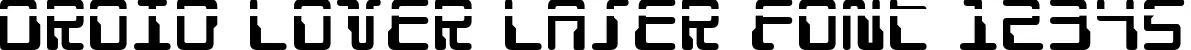 Dynamic Droid Lover Laser Font Preview https://safirsoft.com
