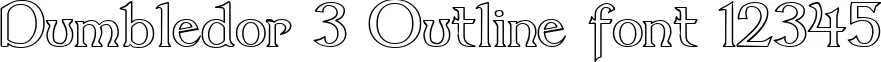 Dynamic Dumbledor 3 Outline Font Preview https://safirsoft.com