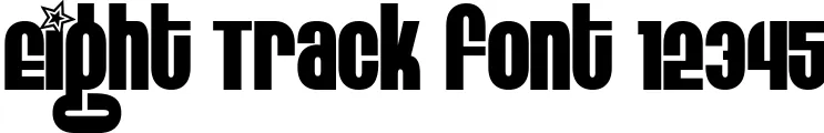 Dynamic Eight Track Font Preview https://safirsoft.com