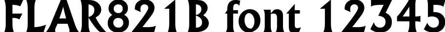 Dynamic FLAR821B Font Preview https://safirsoft.com