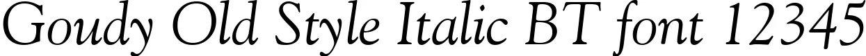 Dynamic Goudy Old Style Italic BT Font Preview https://safirsoft.com