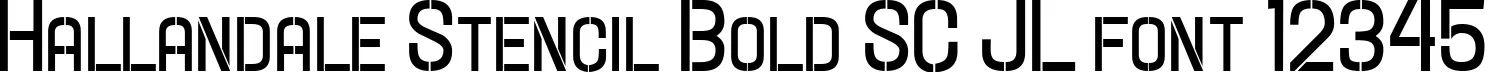 Dynamic Hallandale Stencil Bold SC JL Font Preview https://safirsoft.com