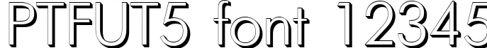Dynamic PTFUT5 Font Preview https://safirsoft.com