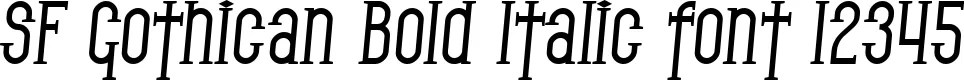 Dynamic SF Gothican Bold Italic Font Preview https://safirsoft.com
