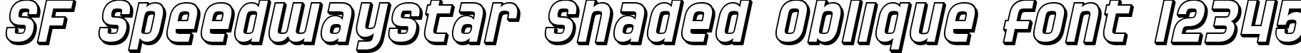 Dynamic SF Speedwaystar Shaded Oblique Font Preview https://safirsoft.com