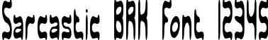 Dynamic Sarcastic BRK Font Preview https://safirsoft.com