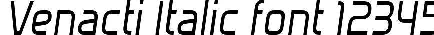 Dynamic Venacti Italic Font Preview https://safirsoft.com