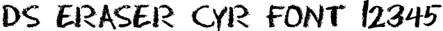 Dynamic DS Eraser Cyr Font Preview https://safirsoft.com
