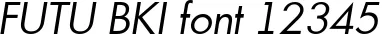 Dynamic FUTU BKI Font Preview https://safirsoft.com