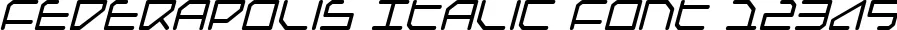 Dynamic Federapolis Italic Font Preview https://safirsoft.com