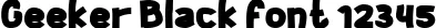 Dynamic Geeker Black Font Preview https://safirsoft.com