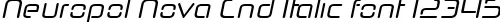 Dynamic Neuropol Nova Cnd Italic Font Preview https://safirsoft.com