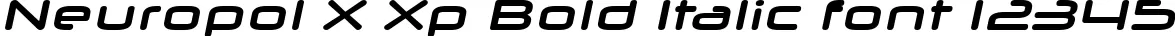 Dynamic Neuropol X Xp Bold Italic Font Preview https://safirsoft.com