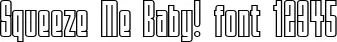 Dynamic Squeeze Me Baby! Font Preview https://safirsoft.com